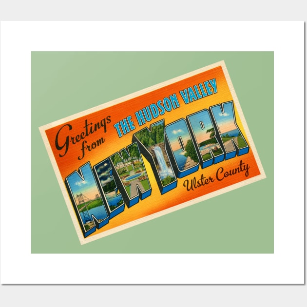 Greetings From Ulster County NY Wall Art by MatchbookGraphics